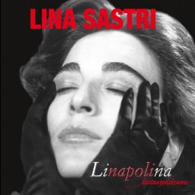 Lina Sastri - Linapolina - Le Stanze del Cuore