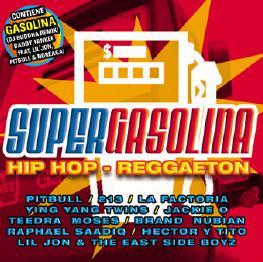 Artisti Vari - Supergasolina Hip Hop & Reggaeton