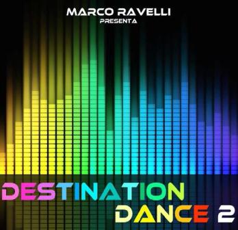 Vários Artistas - Marco Ravelli Presenta Destination Dance 2