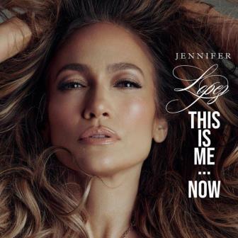 Jennifer Lopez - The is Me ... Now