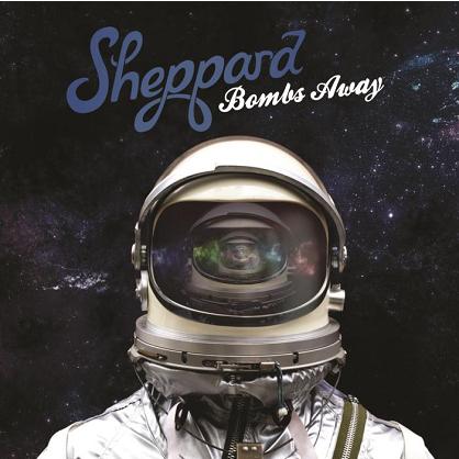 Sheppard - Bombs Away