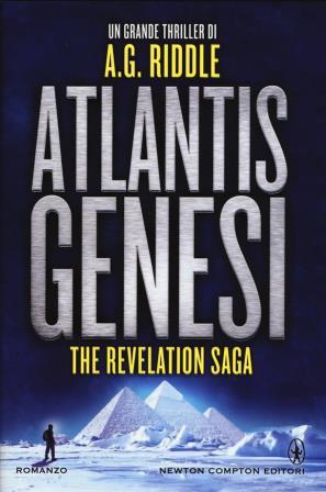 Book - Foreign Fiction - Atlantis Genesi - The Revelation Saga - A.G. Riddle (usato)