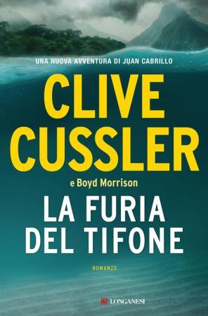 Book - Foreign Fiction - La Furia del Tifone - Clive Cussler (usato)